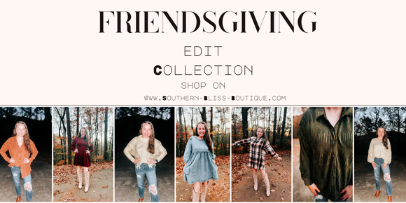 Friendsgiving Edit Collection